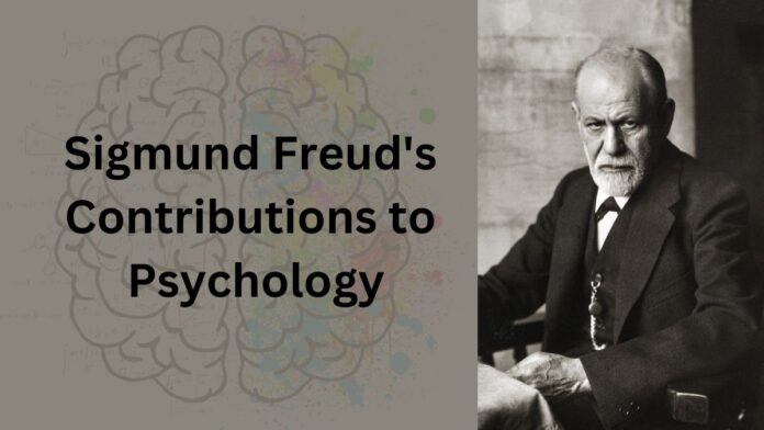 Sigmund Freud's Contributions to Psychology